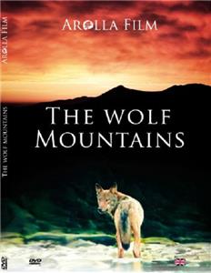 The Wolf Mountains (2013) Online