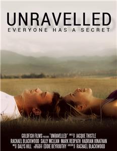Unravelled (2011) Online