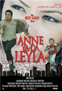 Anne ya da Leyla (2006) Online