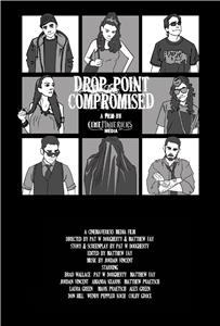 Drop Point Compromised (2013) Online