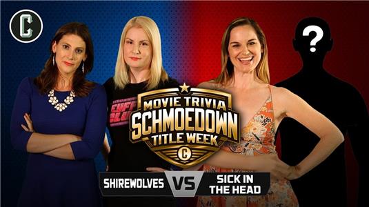 Movie Trivia Schmoedown TITLE MATCH! Shirewolves VS Sick in the Head (2014– ) Online