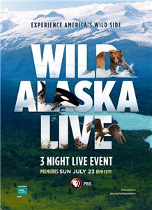 Wild Alaska Live (2017) Online