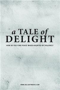 A Tale of Delight (2012) Online
