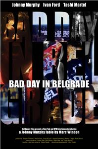 Bad Day in Belgrade (2017) Online