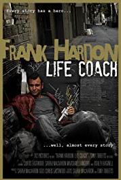 Frank Hardon: Life Coach A Real Piece of Work (2015– ) Online
