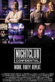 NightClub Confidential Episode #1.3 (2013– ) Online