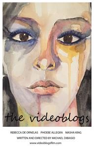 The Videoblogs (2016) Online