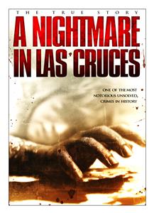 A Nightmare in Las Cruces (2011) Online