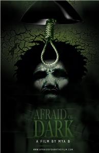 Afraid of Dark (2014) Online
