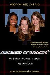 Awkward Embraces The Party (2010– ) Online