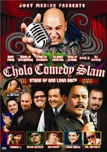 Cholo Comedy Slam: Stand Up and Lean Back (2010) Online