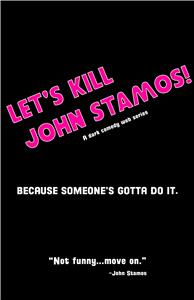 Let's Kill John Stamos!  Online
