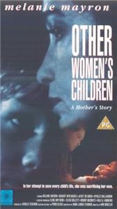 Other Women's Children (1993) Online