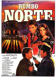 Rumbo norte (1987) Online