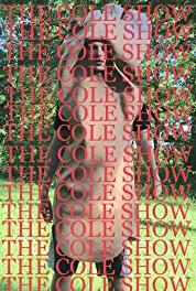 The Cole Show Cole's Excellent Adventure (2016– ) Online