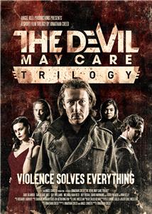 The Devil May Care Trilogy Part 1: Blood (2018) Online
