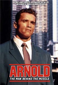Arnold, the Man Behind the Muscle (1994) Online