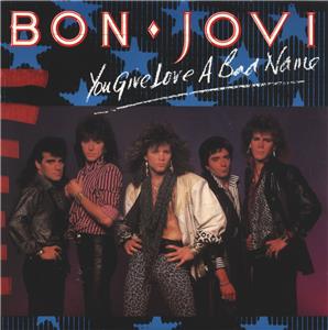 Bon Jovi: You Give Love a Bad Name (1986) Online