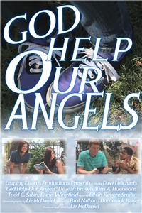 God Help Our Angels (2014) Online