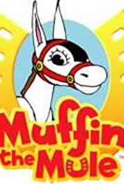 Muffin the Mule Muffin's Day Off (2005– ) Online