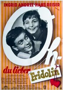 Oh, du lieber Fridolin (1952) Online