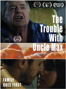 The Trouble with Uncle Max (2016) Online