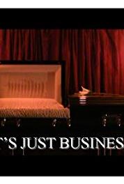 It's Just Business The Assignment (2013– ) Online