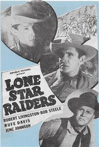 Lone Star Raiders (1940) Online