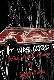 RAW: What It Was Good For Discussing 11/2/98 (2015– ) Online