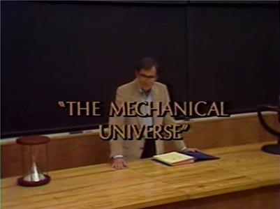 The Mechanical Universe... and Beyond Introduction (1985–1986) Online