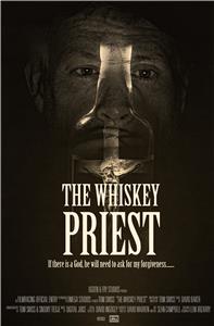 The Whiskey Priest (2016) Online